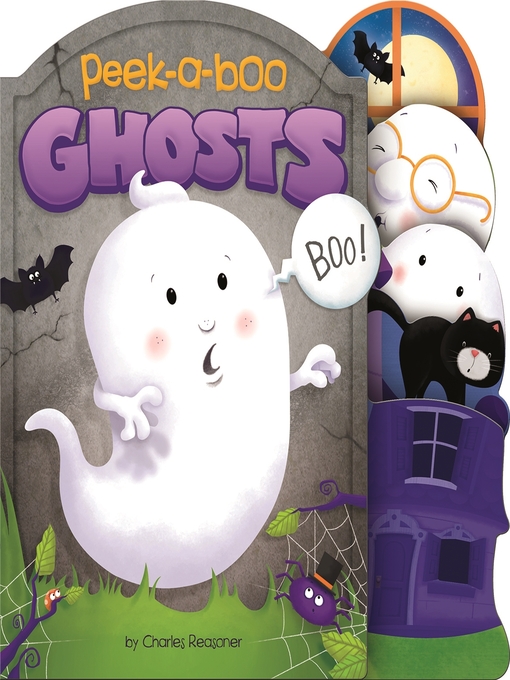 Title details for Peek-A-Boo Ghosts by Charles Reasoner - Available